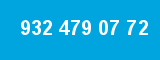 932 479 07 72